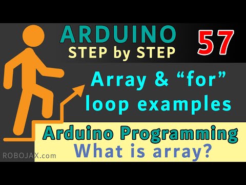 Lesson 57: What is Array and "for" loop? in  Arduino programming?  - RJT497