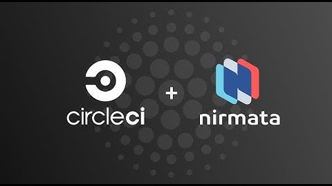 Automating Kubernetes CI/CD pipelines using Nirmata and CircleCI