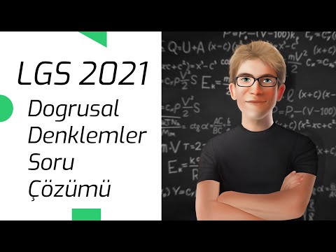 LGS Doğrusal Denklemler Soru Çözümü -2 | (Yeni Nesil 2021-Lgs)