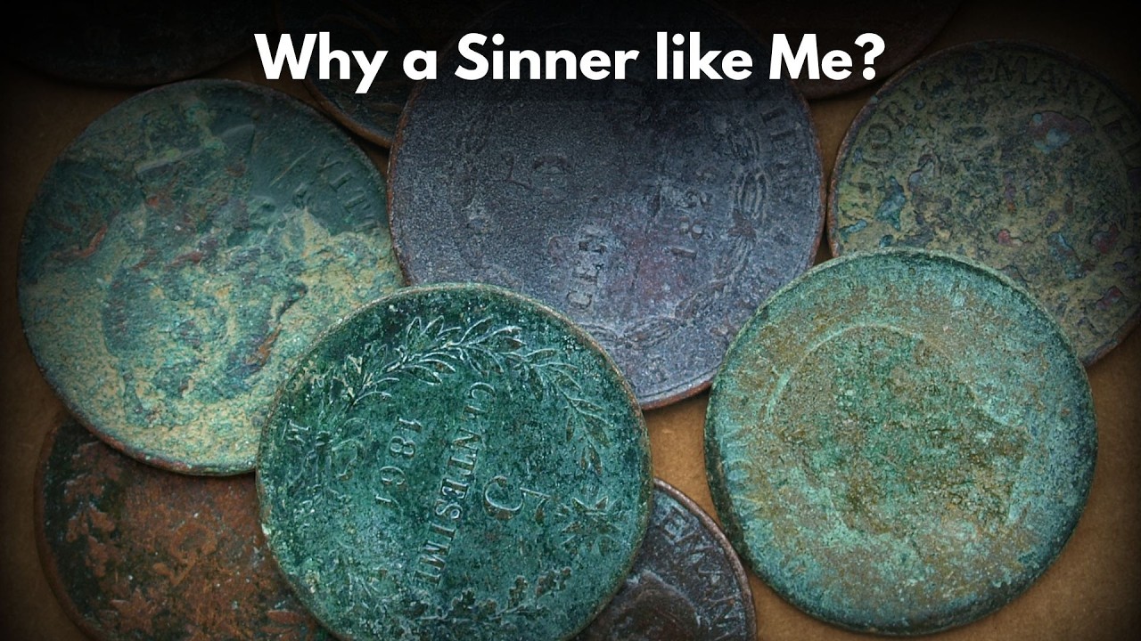 Why a sinner like me?