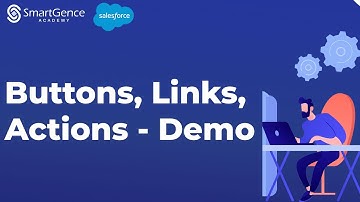 Demo on Buttons, Links and Actions | Salesforce Basics | Salesforce Training