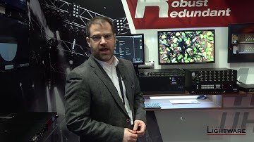 Lightware – MX2 HDMI 2.0 Matrix Series at ISE 2019