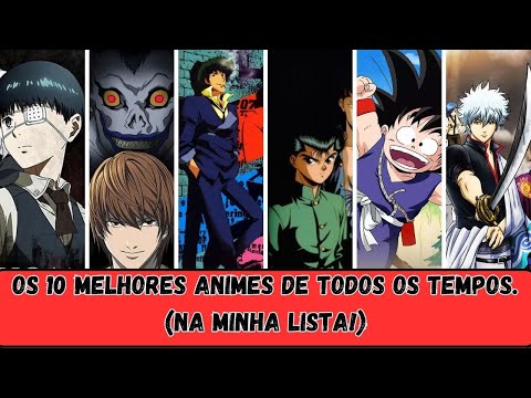 Os 10 melhores animes