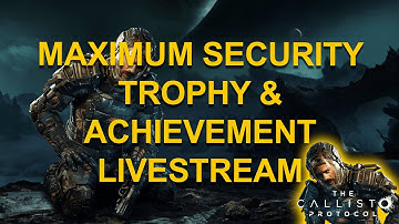 FINISHING MAXIMUM DIFFICULTY - Platinum Trophy - Trophy & Achievement Guide - The Callisto Protocol