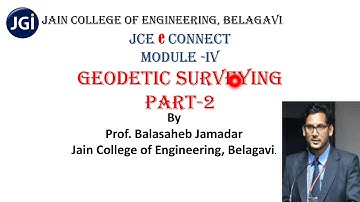 Module 2: Geodetic Surveying Part 2