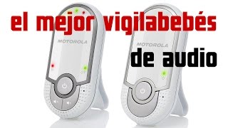 Vigilabebés Audio y Video Motorola