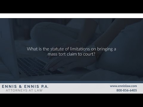what-is-the-statute-of-limitations-on-bringing-a-mass-tort-claim-to-court?