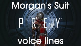 [Prey] All voice lines for Morgan's suit