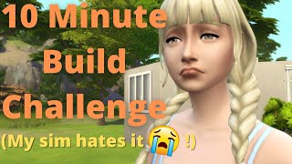 My sim HATES it ? (10 minute build challenge) The Sims 4