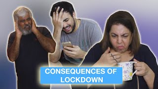 Consequences of Lockdown ⎜Super Sindhi