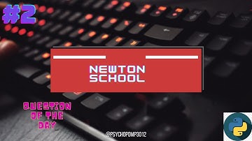 Newton School Question of the Day Solved | 29 - 01 - 2023