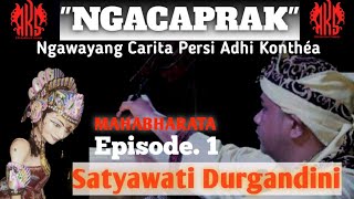BAU BADAN!!! BISA MERUBAH NASIBMU 😮 | WAYANG GOLEK ADHI KONTHEA KS NGACAPRAK SATYAWATI DURGANDINI
