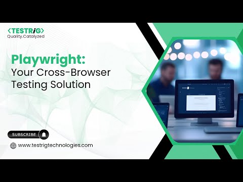 Boost Your Cross-Browser Testing with Playwright | Automation Made Easy