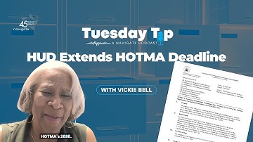Tuesday Tip: HUD Extends HOTMA Deadline