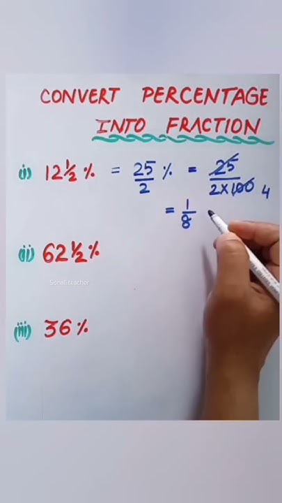 how-to-convert-percentage-into-fraction-maths-percentage-fraction