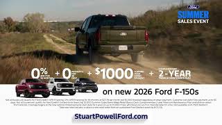 Stuart Powell Ford - August Summer Sales Event - 0% APR + No Payments For 90 Days - New '26 F-150