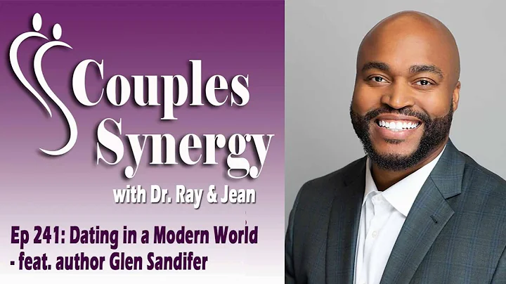 241: Dating in a Modern World - feat. author Glen ...