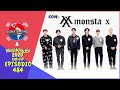 [Sub Español] MONSTA X - Weekly Idol E.484