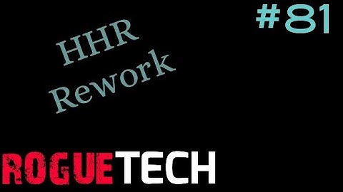 Cruel captors. Roguetech HHR. Season 4 #81