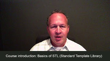 Basics of STL (Standard Template Library) - online course introduction