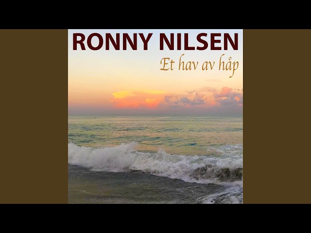 Ronny Nilsen  - Føl Meg Gjerne Nå