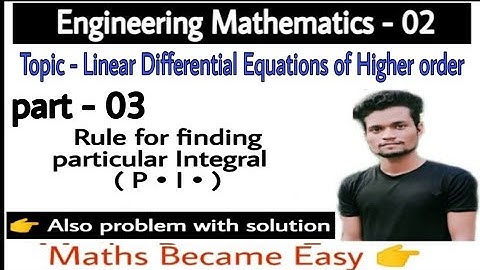 Particular Integral ( P.I. )  / Part - 03  / Chapter - Linear Differential Equations Of Higher Order