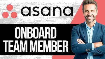 How to Onboard a New Team Member in Asana