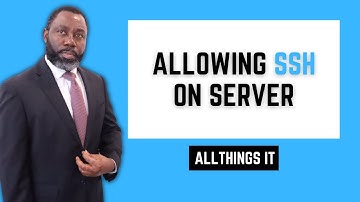 Allowing SSH on Server - Best SSH on Server Tutorial - Linux