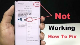 Samsung Galaxy Delete Option Disable ( Not Working ) - How to fix