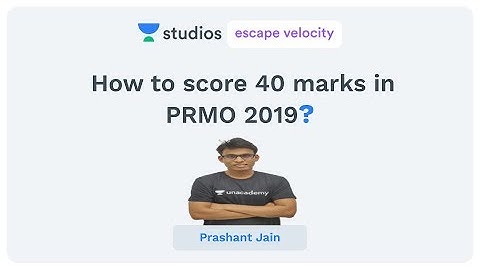 PRMO 2019 Tip | How to score 40 marks in PRMO 2019 | Prashant Jain