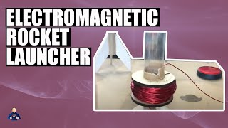 Upcoming video on Electromagnetic  Rocket Launcher