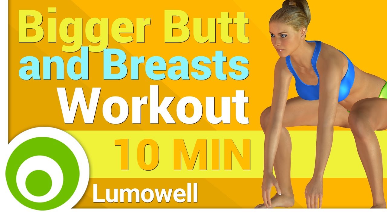 Bigger Butt and Breasts Workout 