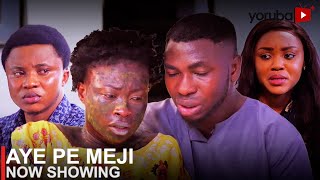 Aye Pe Meji Latest Yoruba Movie 2023 Drama | Anike Ami | Oyindamola Sanni | Lekib | Akinola Akano