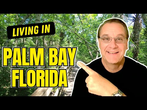 Living In Palm Bay Florida 2023  [Everything You Need to Know about Palm Bay FL!]