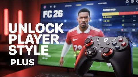 HOW TO GET PLAYER STYLE PLUS IN EA FC 26 PLAYER CAREER MODE!