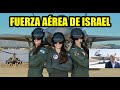 Este es el increíble poder de la fuerza aérea de Israel