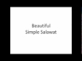 Beautiful simple salawat  islamic channel islamics