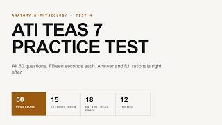 ATI TEAS 7 Anatomy & Physiology Practice Test 4 (2026) — 50 New Questions with Rationales