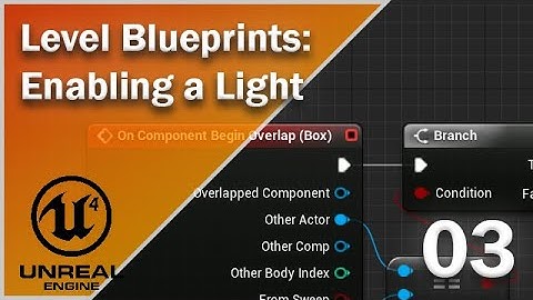 Level Blueprints - Enabling a Light