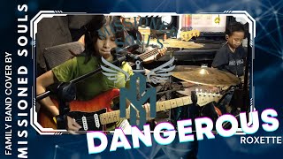 Dangerous by Roxette | Missioned Souls - a family band cover Resimi