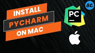 How to Install Pycharm on Mac M1 / Mac M2 / Macbook Air | How to Setup Pycharm on Mac