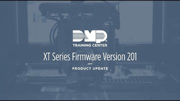 DMP Training Center: XT Series Firmware Version 201