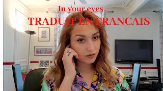 In your eyes - TRADUIT EN FRANCAIS (cover Lisa Pariente)