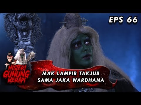 Mak Lampir Takjub Sama Kekuatan Jaka Wardhana - Misteri Gunung Merapi Eps 66