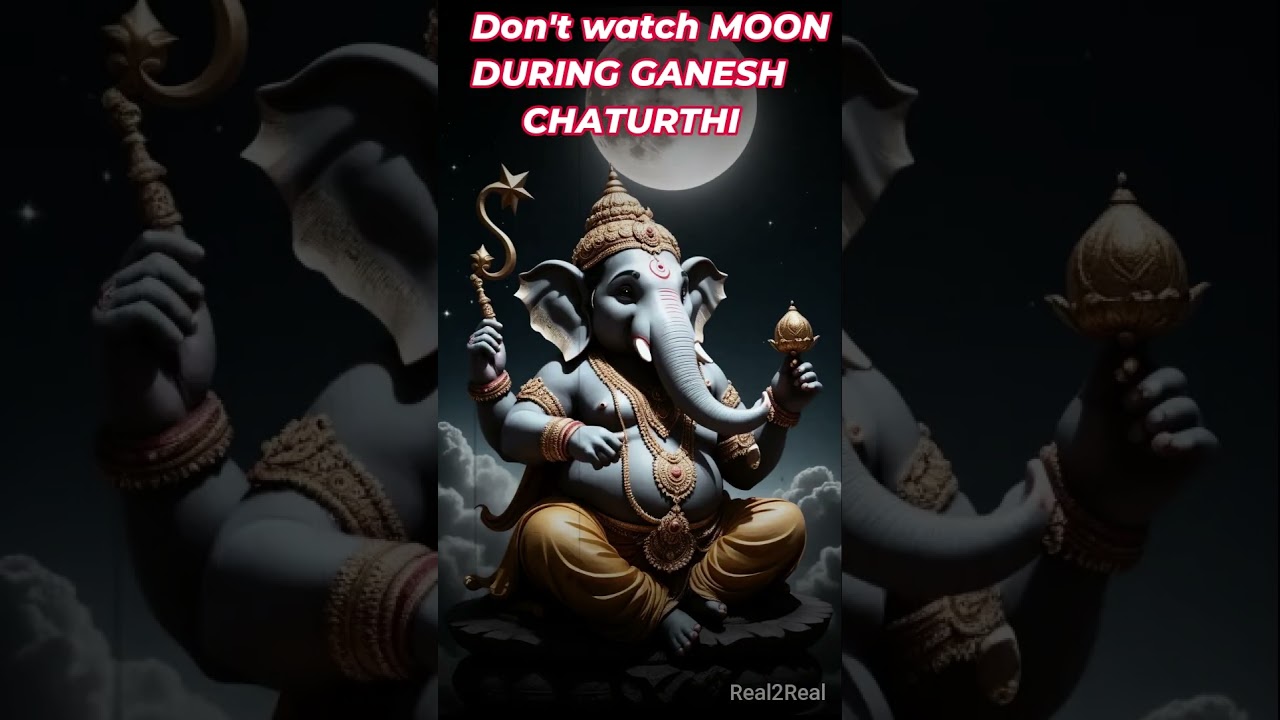 The Curse of the Moon: Ganesha's Story and Ganesh Chaturthi Traditions Explained | Real2Real