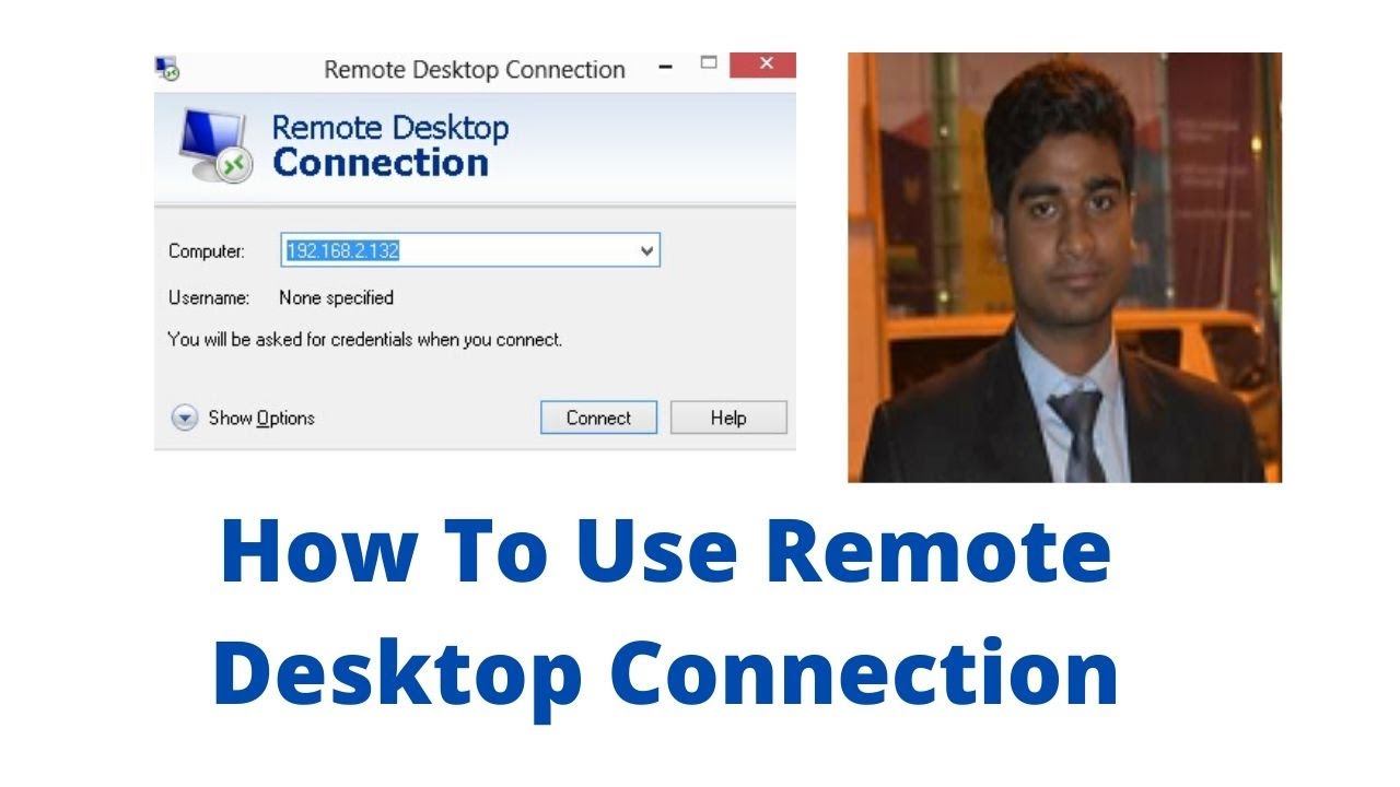 How to Use Remote Desktop Connection Windows 10 - YouTube