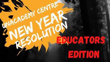 New Year Resolutions | Educator Edition Part 1 with Akash Verma | Kota Pulse By Unacademy