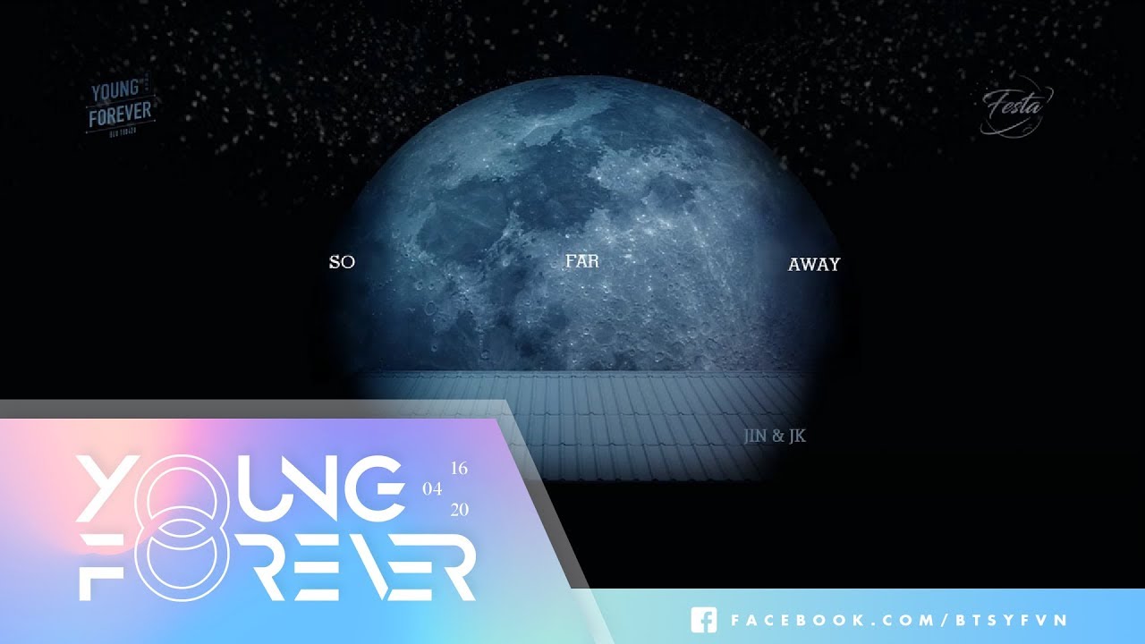 [VIETSUB + KARA] So Far Away - BTS SUGA, Jin & Jungkook Ver. | 2017 FESTA