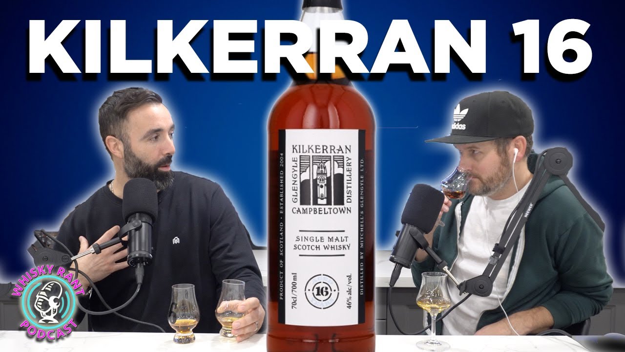 Whisky Rant Reviews - Kilkerran 16 (2025 vs 2024) - YouTube