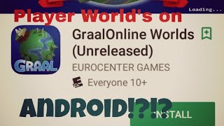 Player Worlds on ANDROID!! || GraalOnline Worlds